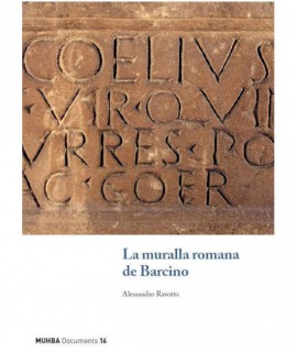 La muralla romana de Barcino