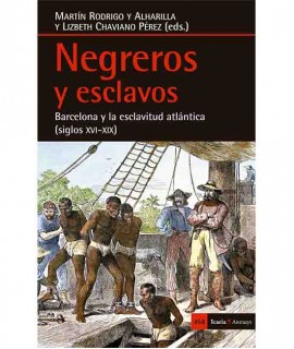 Negreros y esclavos