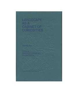 Landscape as a cabinet curiosities