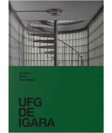 Peña Ganchegui UFG de Igara
