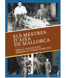 Els mestres d'aixa de Mallorca