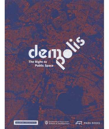 Demopolis The right to public space