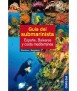Guia del submarinista: España, Baleares y costa Mediterránea