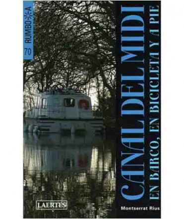 Canal del Midi: En barco, en bicicleta y a pie