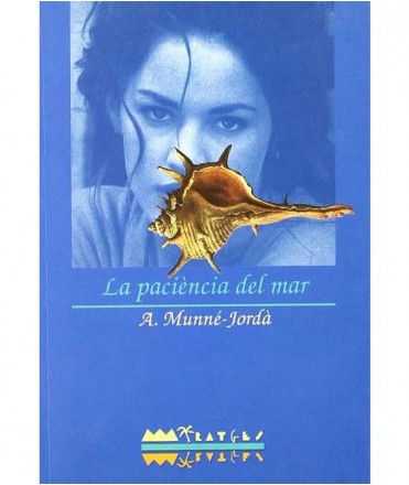 La paciència del mar