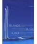 Islands Contemporary architecture on water/Islas arquitectura contemporánea sobre el agua