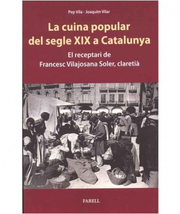 La cuina popular del segle XIX a Catalunya