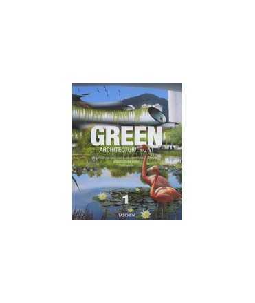Green Architecture Now!: Arquitectura Ecológica/Architettura Sostenible/Arquitectura Verde. Vol. 1