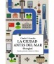 La ciudad antes del mar