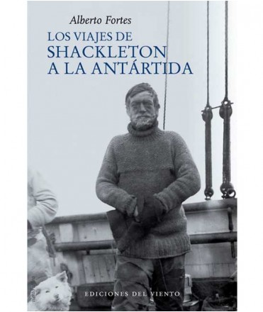 Los viajes de Shackleton a la Antártida