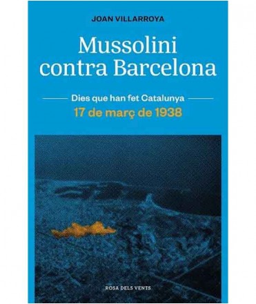 Mussolini contra Barcelona