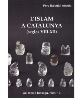 Islam in Catalonia: Eighth - Twelfth Centuries