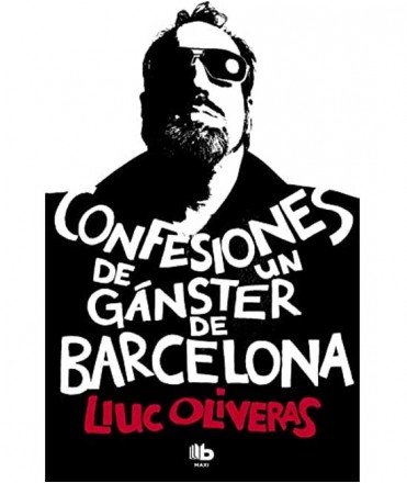 Confesiones de un gánster de Barcelona