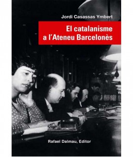El catalanisme a l'Ateneu barcelonès