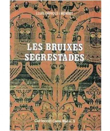 Les bruixes segrestades