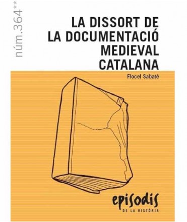 La dissort de la documentació medieval catalana