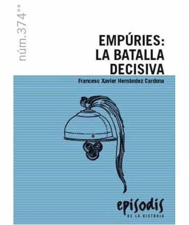 Empúries: La Batalla decisiva