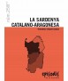 La Sardenya catalano-aragonesa