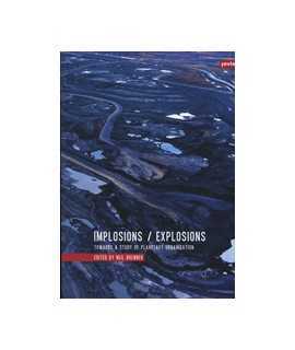 Implosions/Explosions: Towards a study of planetary urbanization