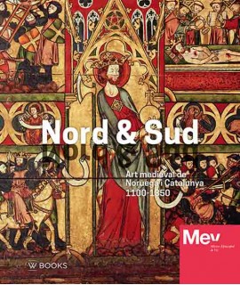 Nord & Sud: Art medieval de Noruega i Catalunya. 1100-1350