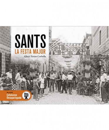 Sants. La festa major