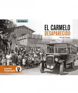 El Carmelo desaparecido