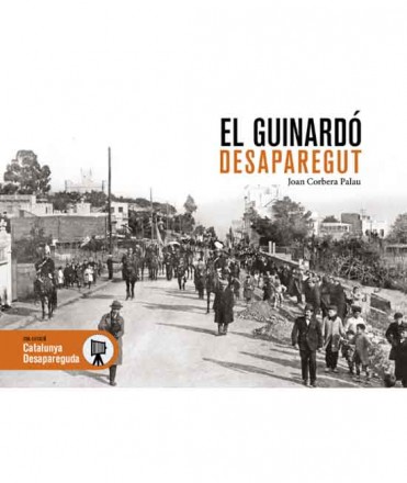 El Guinardó desaparegut