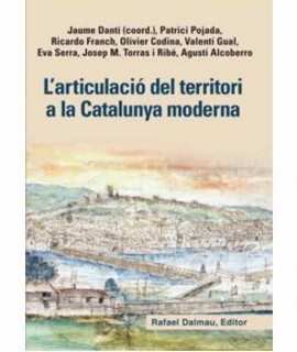 L'articulació del territori a la Catalunya moderna