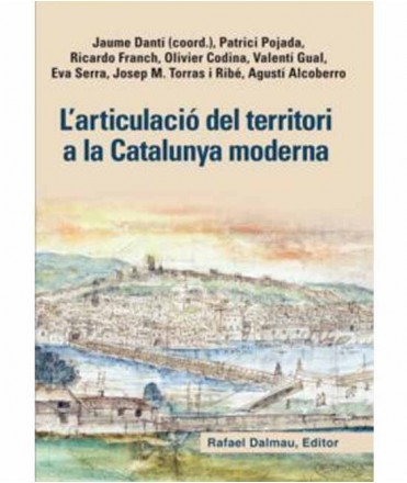 L'articulació del territori a la Catalunya moderna