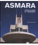 Asmara Africa's Jewel of Modernity