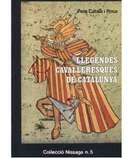 Chivalric legends of Catalonia