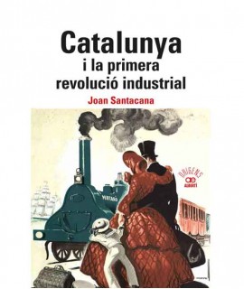 Catalonia and the first industrial revolution