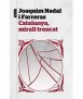 Catalunya, mirall trencat