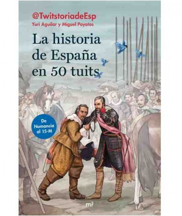 La historia de España en 50 tuits