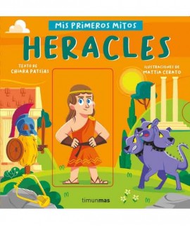 Heracles. Mis primeros mitos