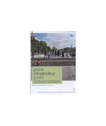 Grüne Infrastruktur / Green Infrastructure