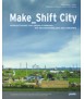 Make_Shift CITY