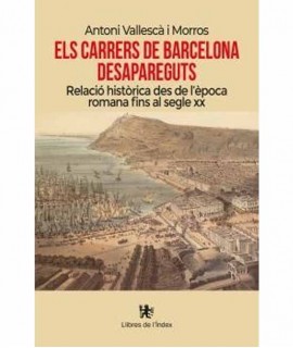 Els carreres de Barcelona desapareguts