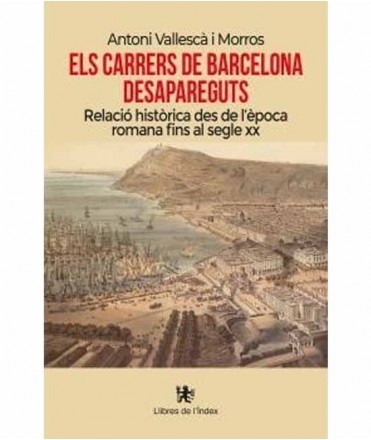 Els carreres de Barcelona desapareguts