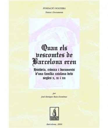 Quan els vescomtes de Barcelona eren