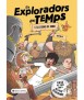Els exploradors del temps: Les Legions de Roma