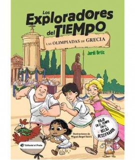 Los exploradores del tiempo: Las olimpiadas de Grecia