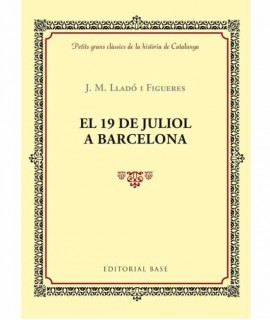 El 19 de juliol a Barcelona