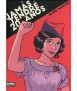 Jamás tendré 20 años