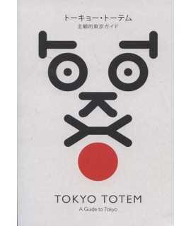 TOKYO TOTEM a guide to Tokyo