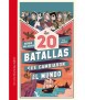 Las 20 batallas que cambiaron el mundo