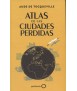 Atlas de las ciudades perdidas
