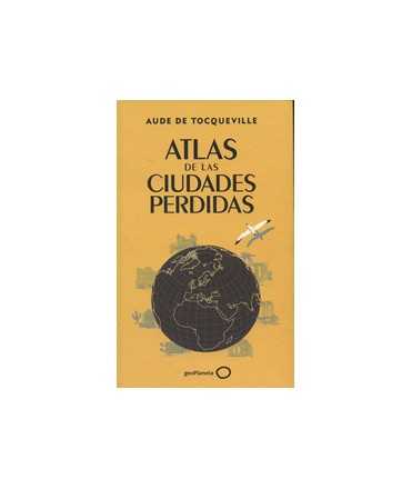 Atlas de las ciudades perdidas