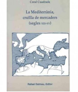 La Mediterrània, cruïlla de mercaders (segles XII-XV)