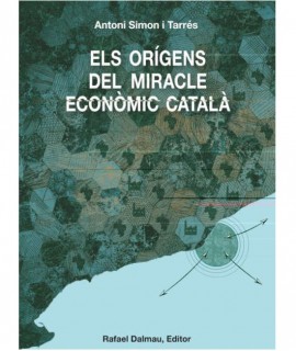Els orígens del miracle econòmic català